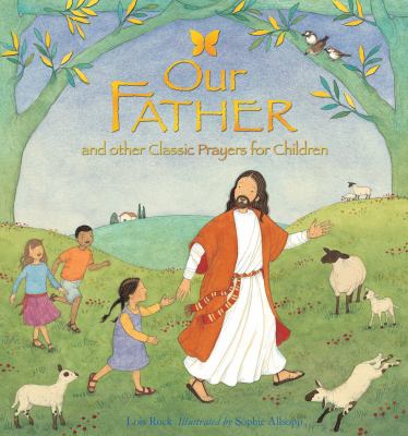 Our Father and other classic prayers for children cover image