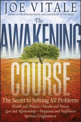 The awakening course : the secret to solving all problems  cover image cdn