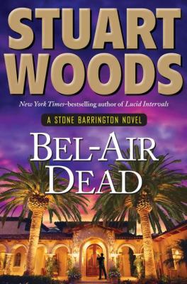 Bel-Air dead : a Stone Barrington novel  cover image cdn