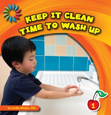 Keep it clean. Time to wash up cover image