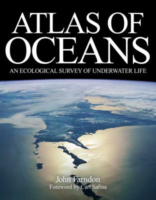 Atlas of oceans : an ecological survey of underwater life cover image