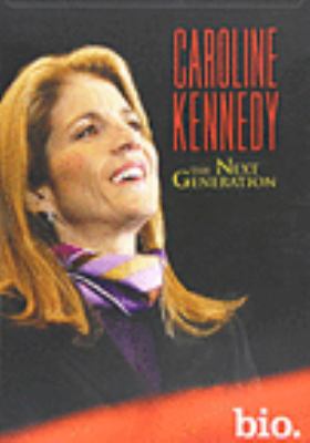 Caroline Kennedy the next generation  cover image cdn
