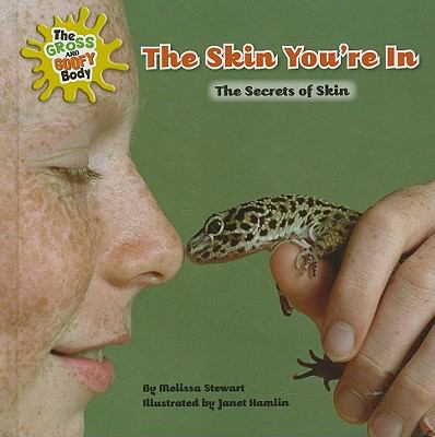 The skin you're in : the secrets of skin cover image