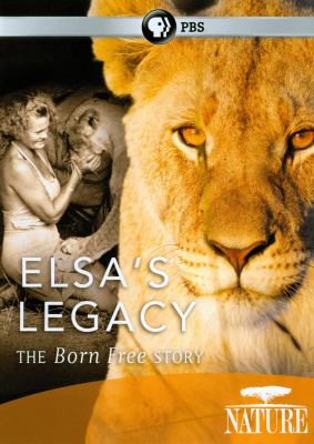 Elsa's legacy the born free story cover image