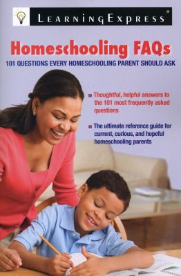 Homeschooling FAQs : 101 questions every homeschooling parent should ask cover image