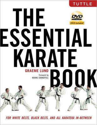 The essential karate book : for white belts, black belts and all karateka in between cover image