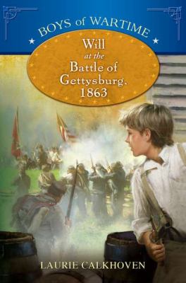 Will at the Battle of Gettysburg, 1863 cover image