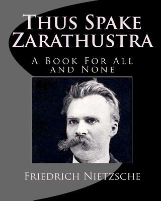 Thus spake Zarathustra : a book for all and none cover image