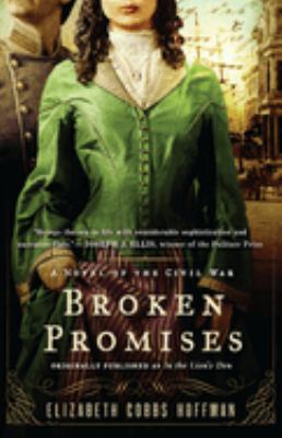 Broken promises : a novel of the Civil War cover image