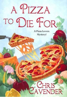 A pizza to die for cover image