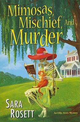 Mimosas, mischief, and murder cover image