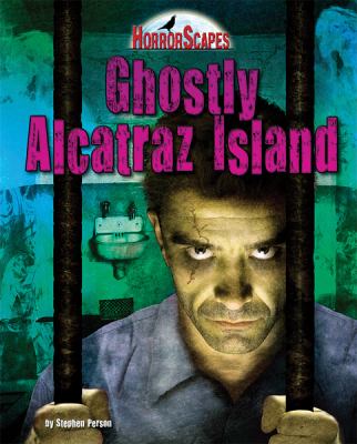Ghostly Alcatraz Island cover image