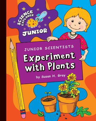 Junior scientists. Experiment with plants cover image