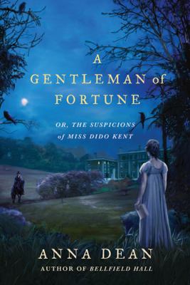 A gentleman of fortune, or, The suspicions of Miss Dido Kent  cover image cdn