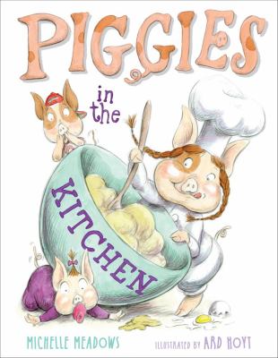 Piggies in the kitchen cover image