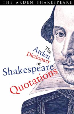 The Arden dictionary of Shakespeare quotations cover image