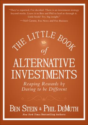 The little book of alternative investments : reaping rewards by daring to be different cover image