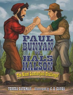 Paul Bunyan vs. Hals Halson : the giant lumberjack challenge! cover image