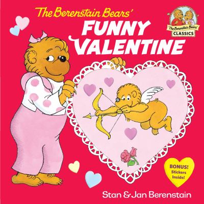 The Berenstain Bears' funny valentine cover image