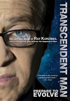 Transcendent man the life and ideas of Ray Kurzweil cover image