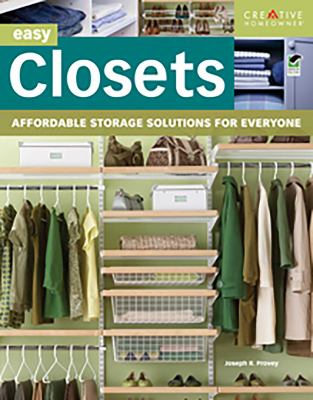 Easy closets : affordable storage solutions for everyone cover image