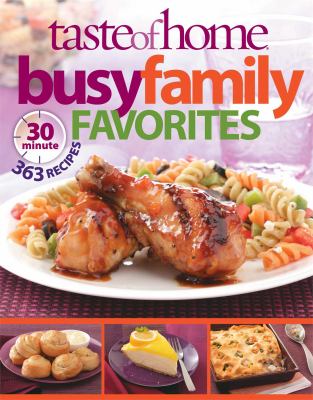 Taste of home busy family favorites cover image