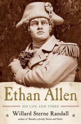 Ethan Allen : his life and times cover image
