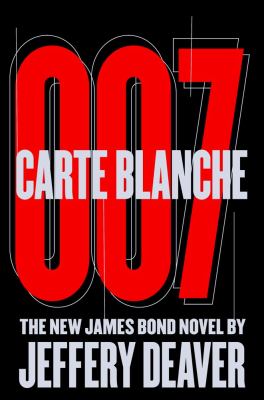 Carte blanche : the new James Bond novel cover image