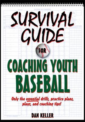 Survival guide for coaching youth baseball cover image