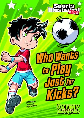 Who wants to play just for kicks?  cover image cdn