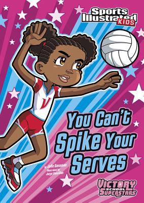 You can't spike your serves cover image