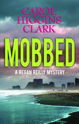 Mobbed a Regan Reilly mystery cover image