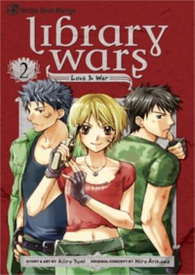 Library wars : love & war. 2 cover image