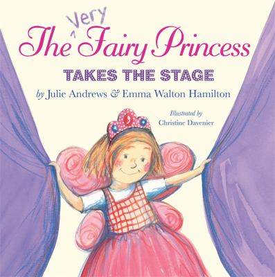 The very fairy princess takes the stage cover image