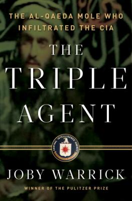 The triple agent : the al-Qaeda mole who infiltrated the CIA  cover image cdn