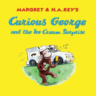 Curious George and the ice cream surprise cover image