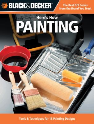 Here's how painting : 29 projects with paint cover image