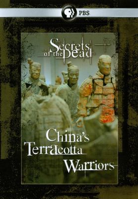 Secrets of the dead. China's terracotta warriors cover image