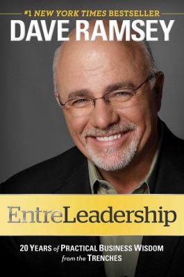 Entreleadership : 20 years of practical business wisdom from the trenches cover image