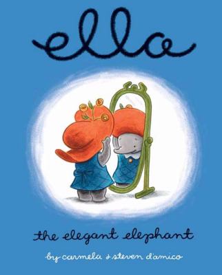 Ella, the elegant elephant cover image