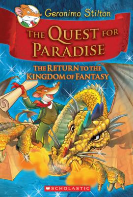 The quest for paradise : the return to the Kingdom of Fantasy  cover image cdn