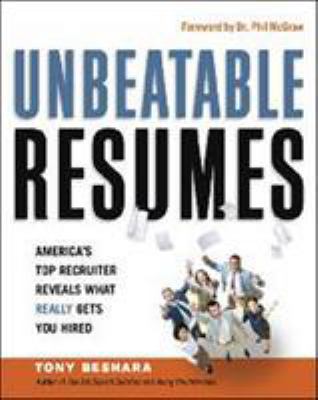 Unbeatable résumés : America's top recruiter reveals what really gets you hired cover image