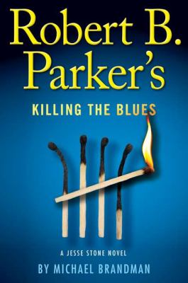 Robert B. Parker's killing the blues cover image