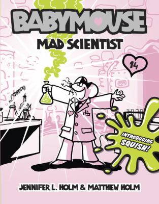 Babymouse. [14], Mad scientist cover image