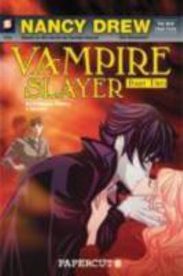 Nancy Drew, girl detective : the new case files. Vampire slayer, Part two cover image