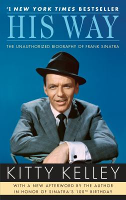 His way : the unauthorized biography of Frank Sinatra  cover image cdn