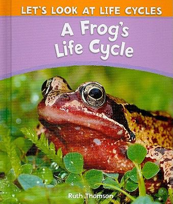 A frog's life cycle cover image