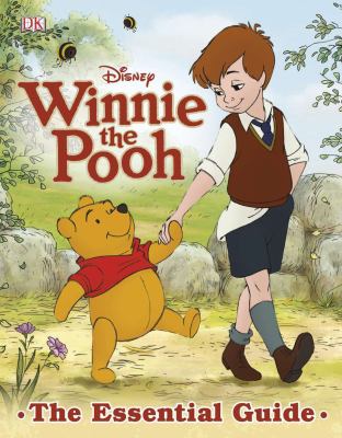 Disney Winnie the Pooh : the essential guide cover image