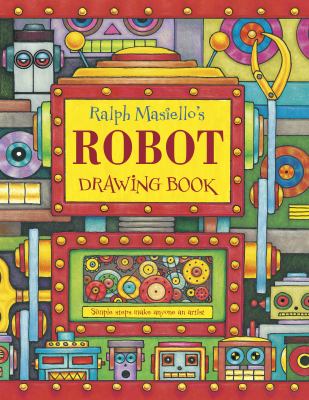 Ralph Masiello's robot drawing book cover image
