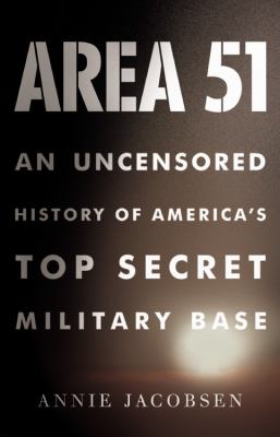 Area 51 an uncensored history of America's top secret military base  cover image cdn